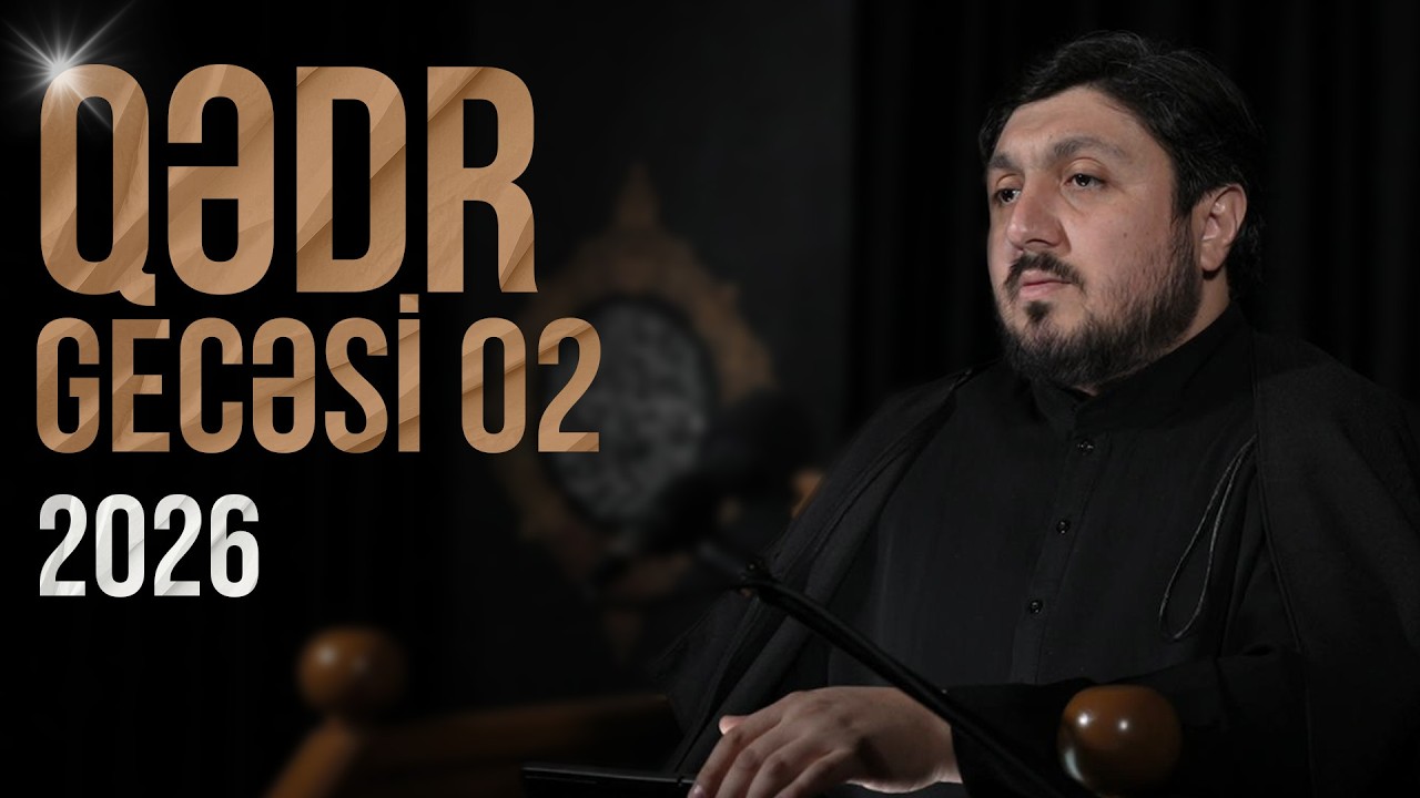 2-ci Qədr Gecəsi - Elşən İsmayılov | Canlı yayım (10.03.2026)