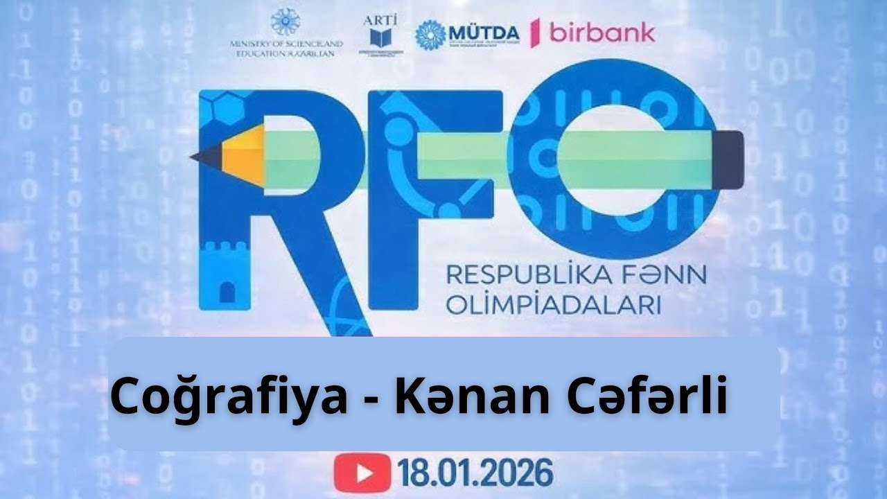 RFO 8-ci sinif | COĞRAFİYA | KƏNAN CƏFƏRLİ | FES ACADEMY 077-598-38-00 
