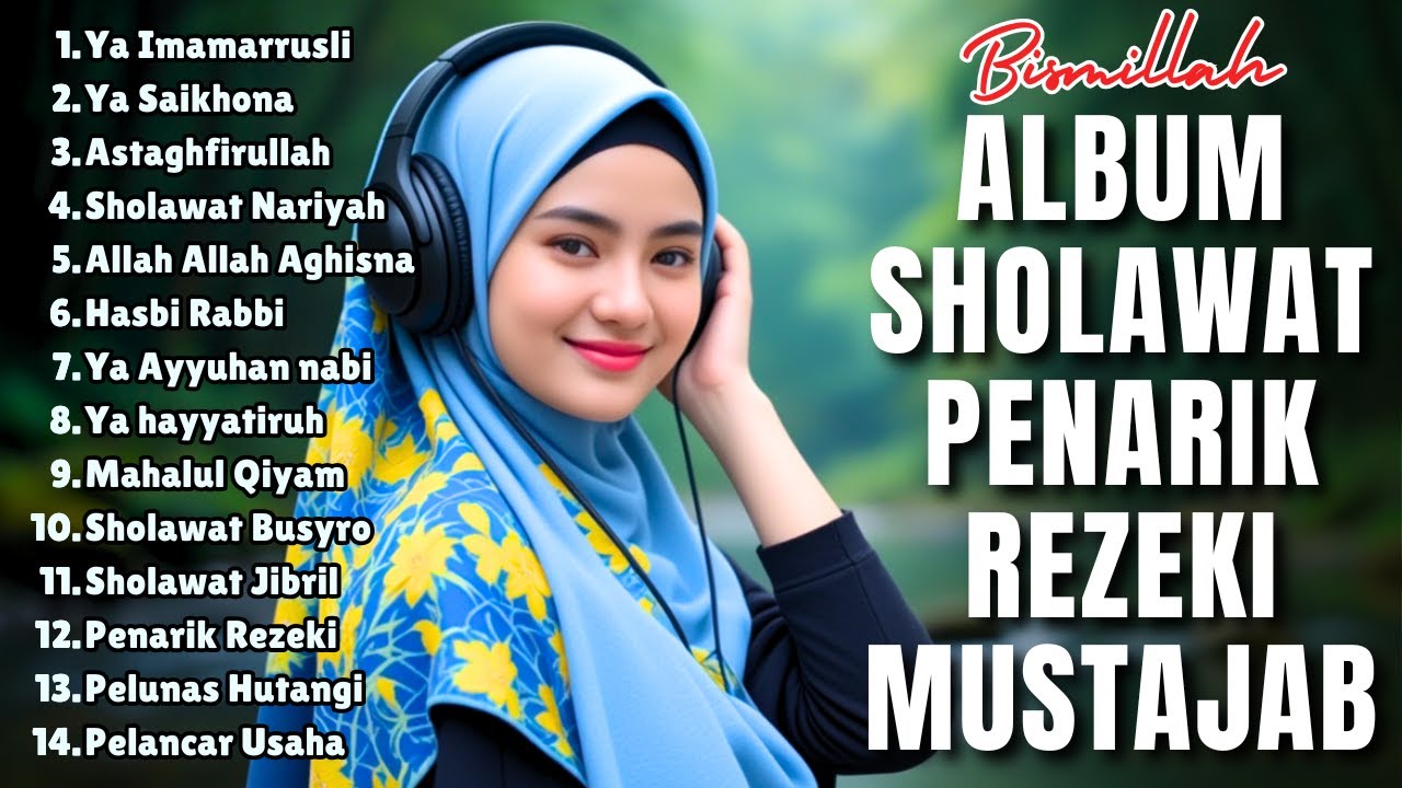 SHOLAWAT VIRAL TERBARU 2025 | SHOLAWAT NABI PENARIK REJEKI | Sholawat Jibril, Sholawat Burda, Nariya