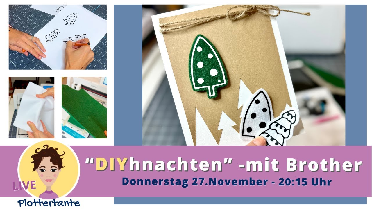 DIYhnachten mit Brother - kreativ mit deinem Plotter!