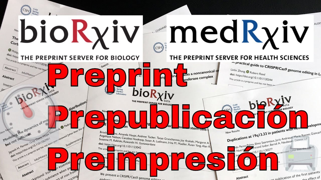¿Qué son los artículos PREPRINT? 💚2020 (Preimpresiones en tiempos de COVID-19) [SUSCRIBETE 🙏👍🔔]