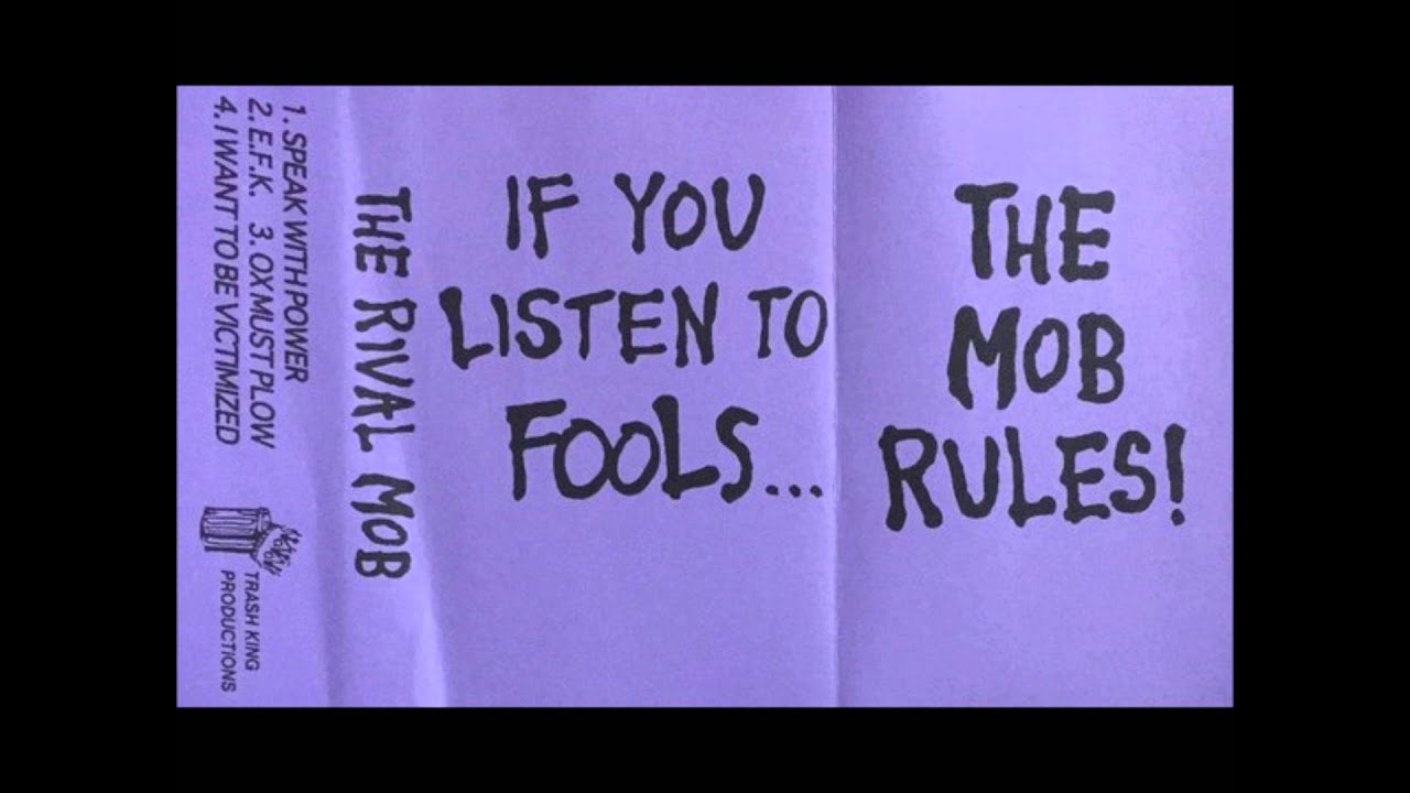 The Rival Mob - If You Listen To Fools... (Promo tape)