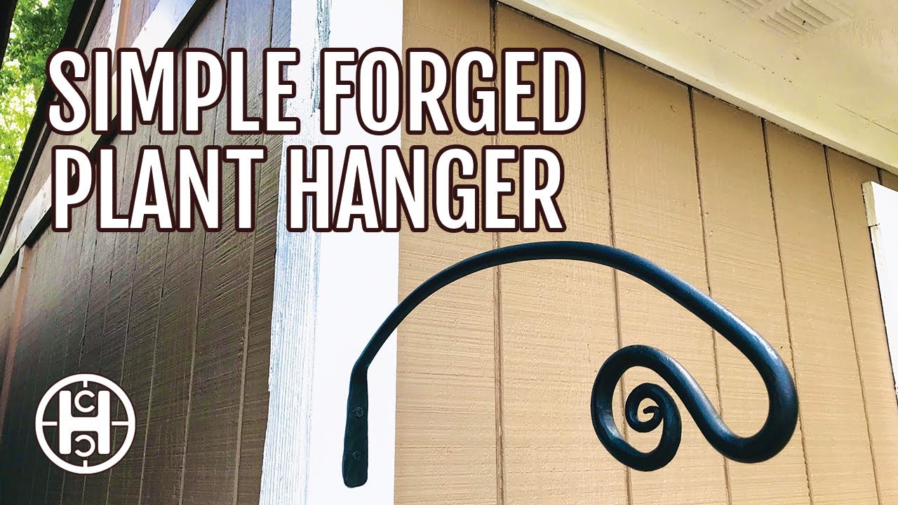 Blacksmithing Project: Forged Plant Hanger