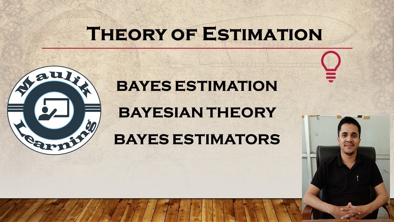 Bayes Estimation || Bayes Estimates Example || Basic Idea and Explanation || (In Hindi)