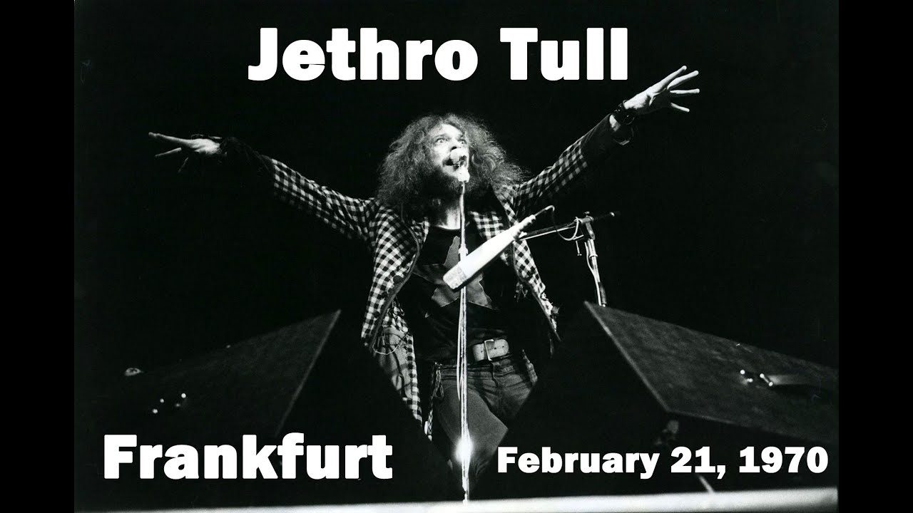 Jethro Tull live audio 1970-02-21 Frankfurt