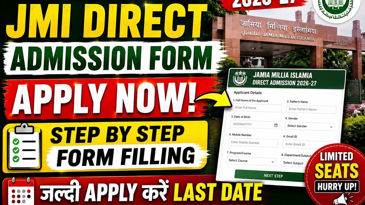 Jamia Direct Admission Form Filling Step By Step 2026-27| JMI UG PG Diploma All Courses Form Filling