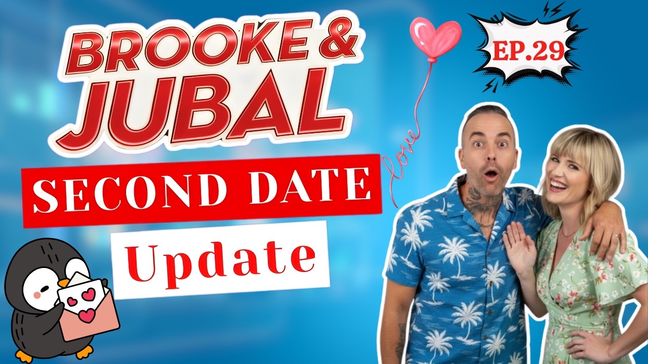 Brooke And Jubal Second Date Update | EP. 29 | What They Said That Changed the Mood