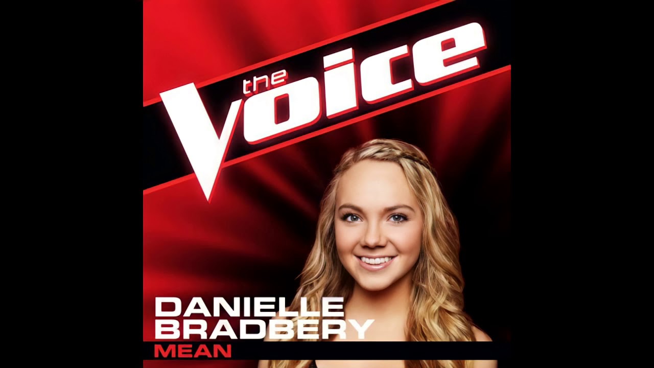 Danielle Bradbery | Mean | Studio Version | The Voice 4
