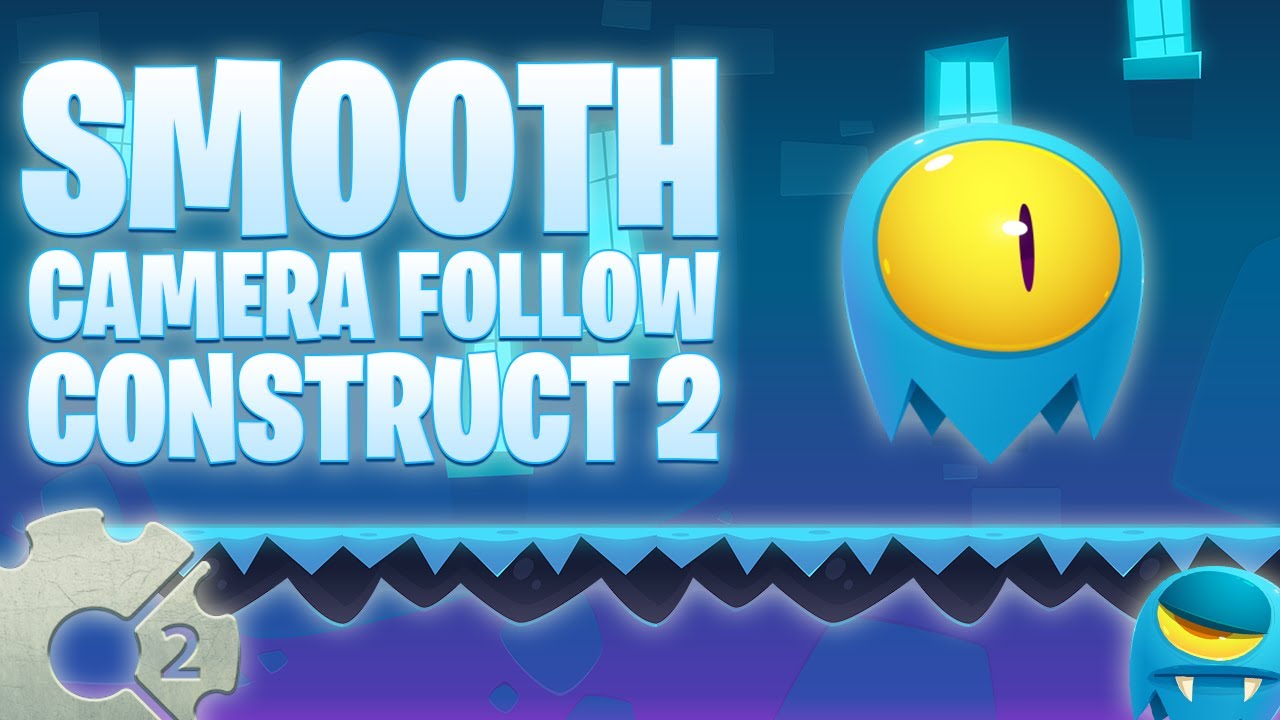 Smooth Camera Follow Movement + Blocked Reverse Movement Construct 2 Tutorial Indonesia