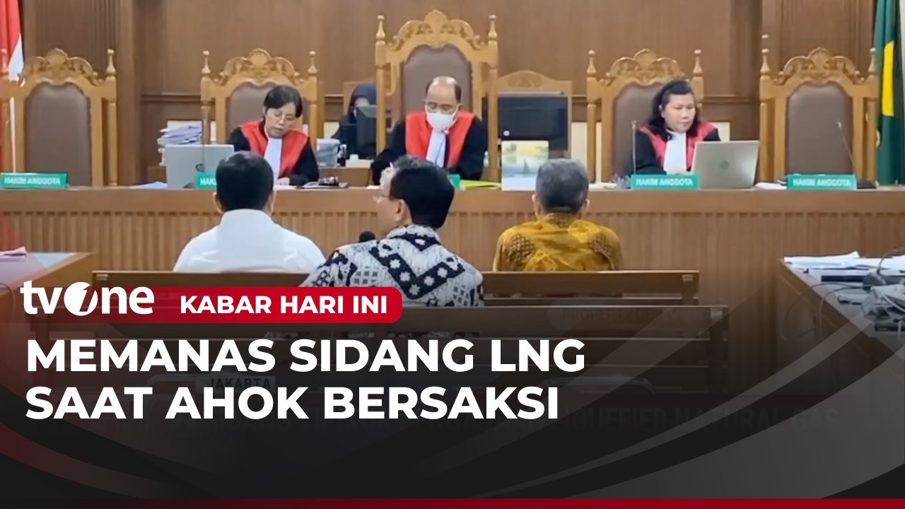 Sidang Tipikor Pengadaan Liquefied Natural Gas | Kabar Hari Ini