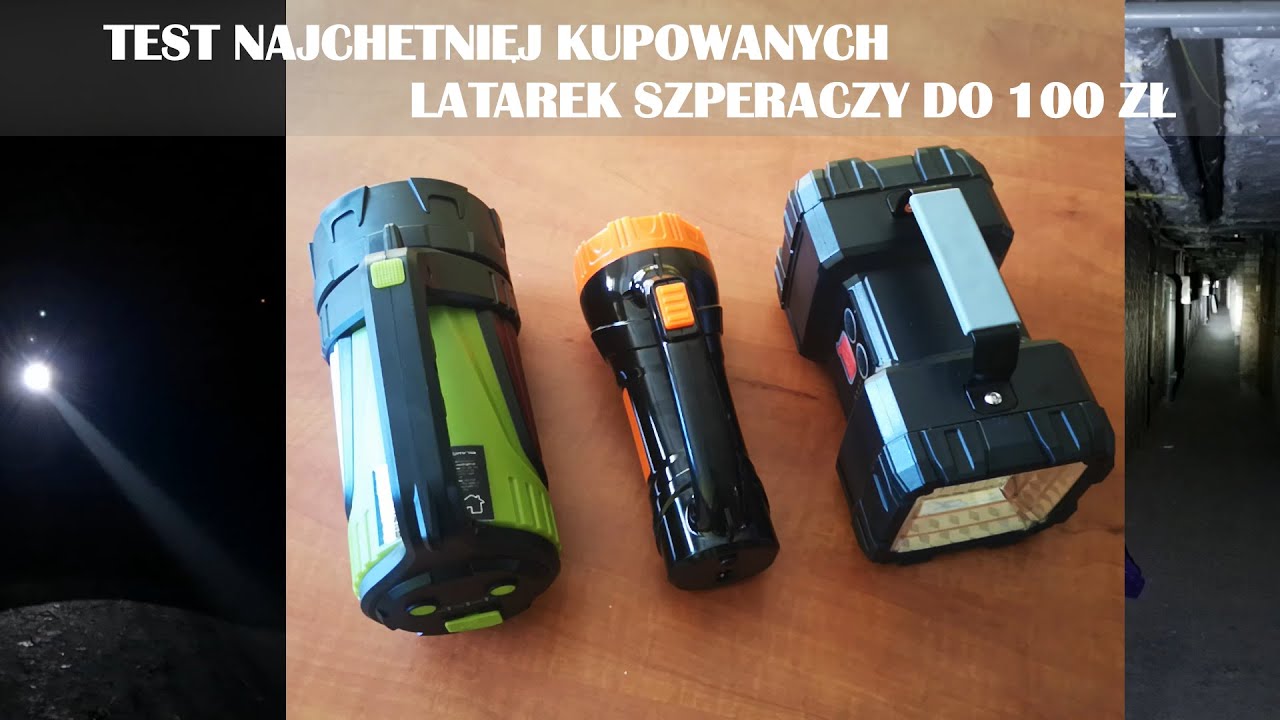 Test najchętniej kupowanych latarek szperaczy do 100 zł A K T U A L N E