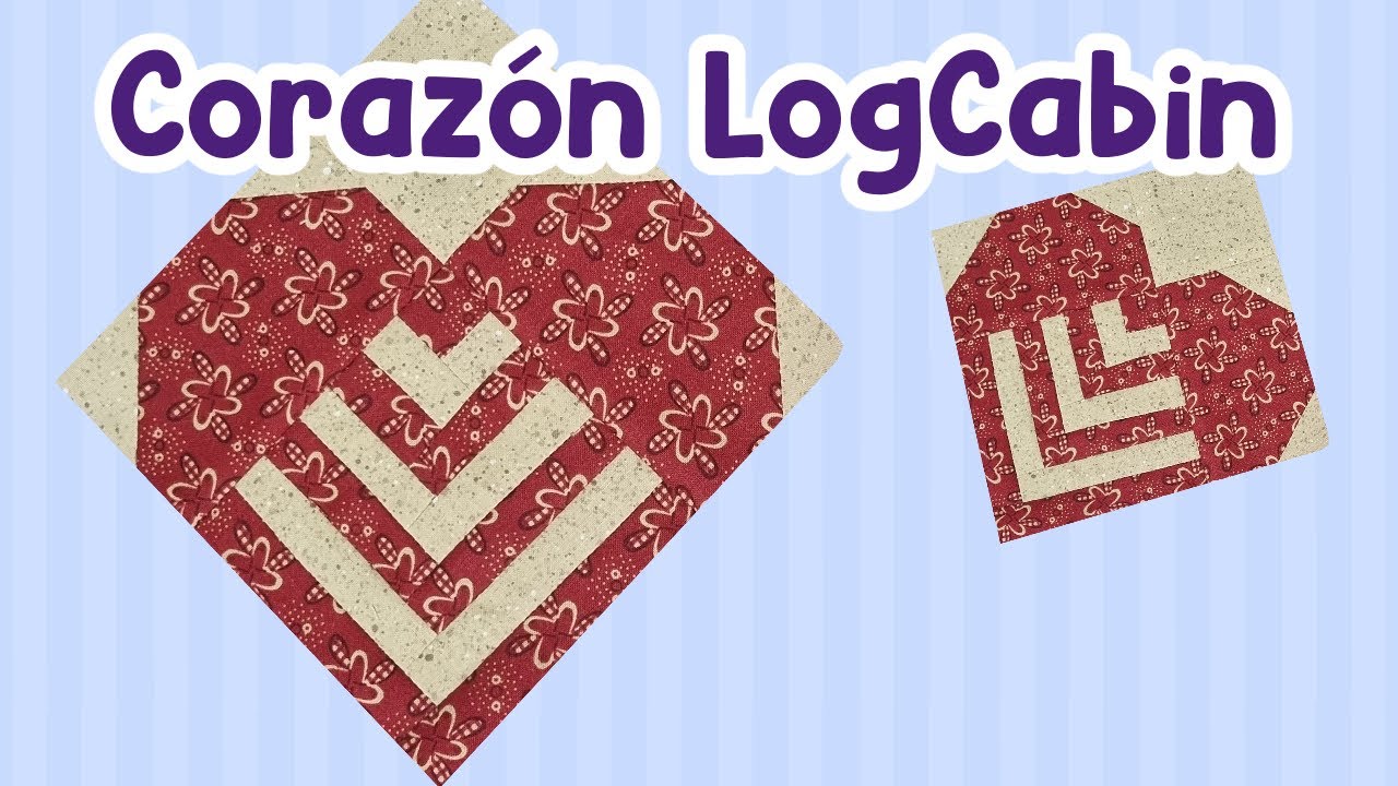 PATCHWORK - Corazon LogCabin