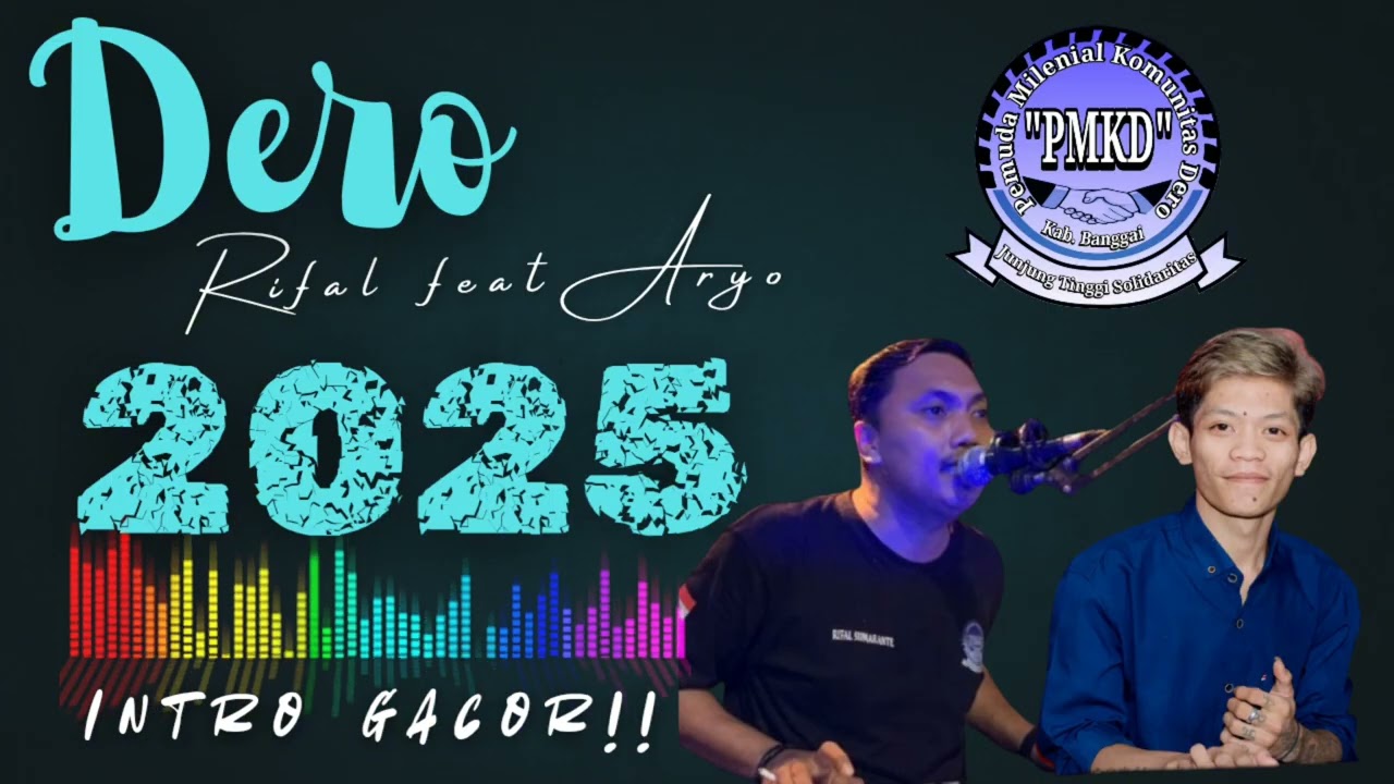 Dero rifal feat Aryo 2025//introgacor!!!_