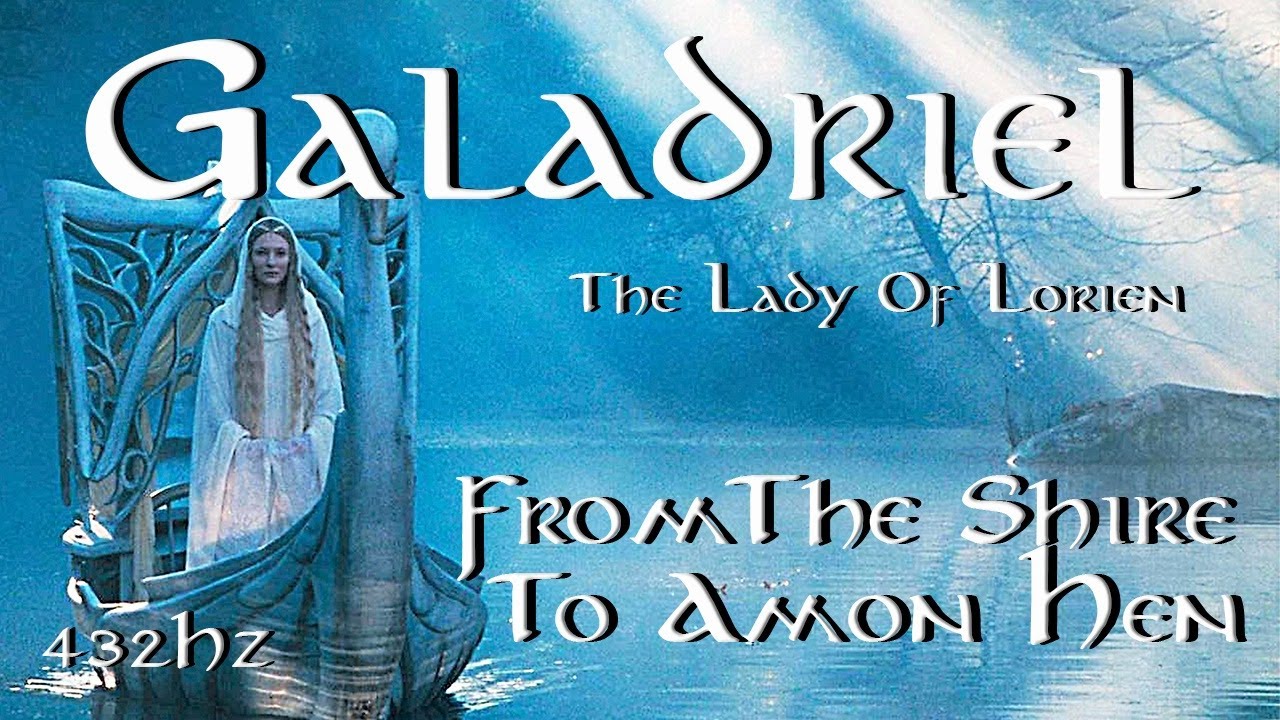 THE LORD OF THE RINGS | From The Shire To Amon Hen | GALADRIEL | 432Hz