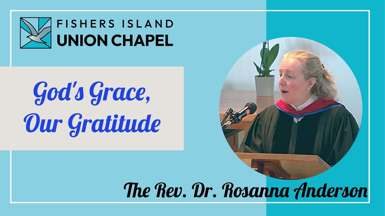 Sermon: God's Grace, Our Gratitude