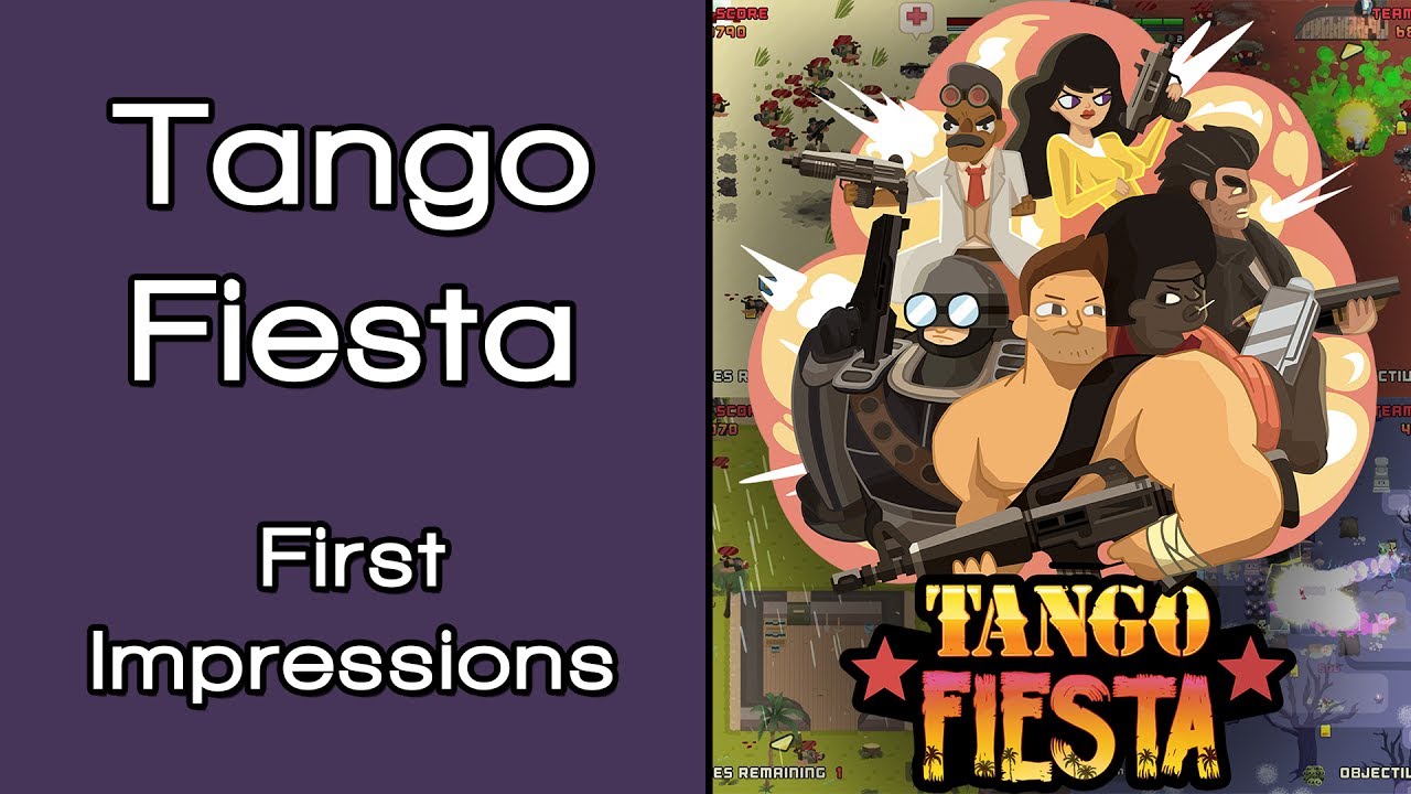 Tango Fiesta First Impressions