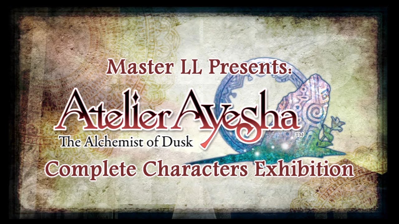 「Atelier Ayesha」 ~ 