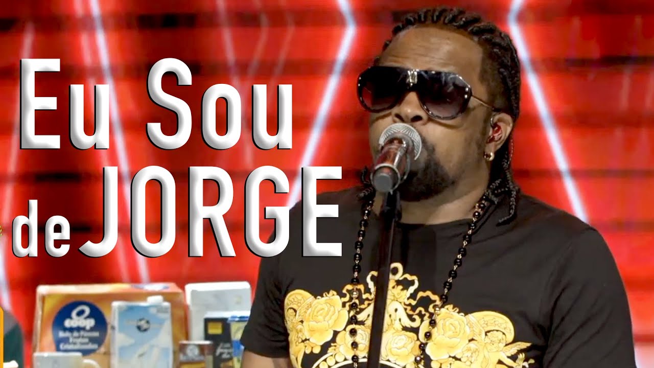XANDE de PILARES - EU SOU DE JORGE