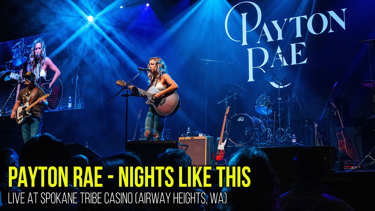 Payton Rae - Nights Like This (Live) 4/19/25 Spokane Live