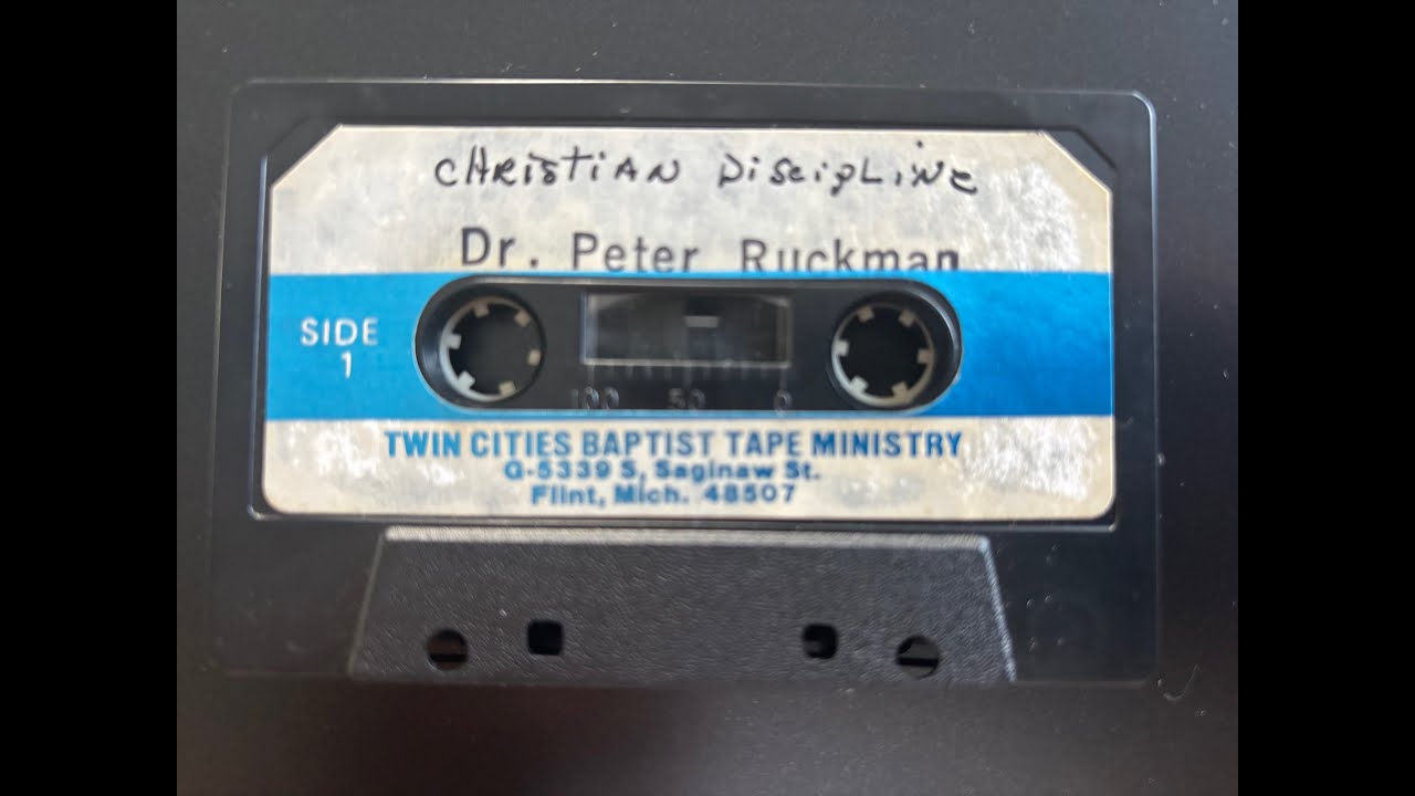Christian Discipline - Dr. Ruckman