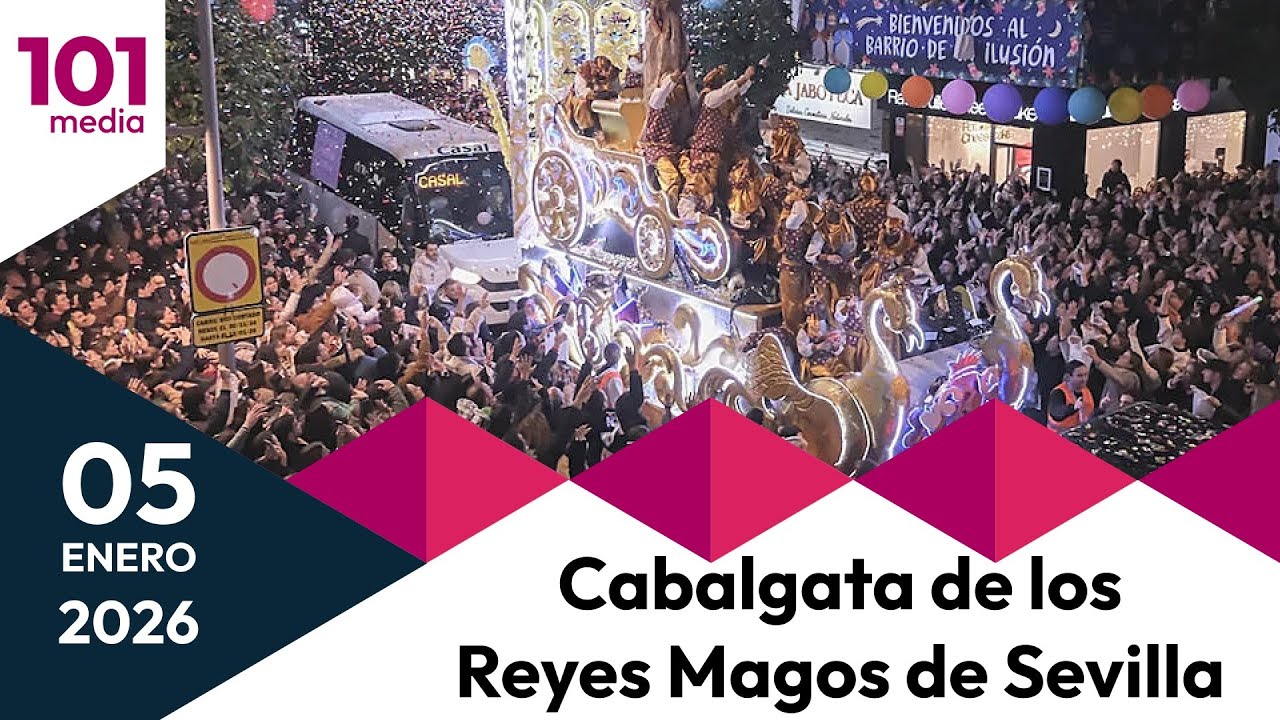 🔴 Cabalgata de los Reyes Magos de Sevilla