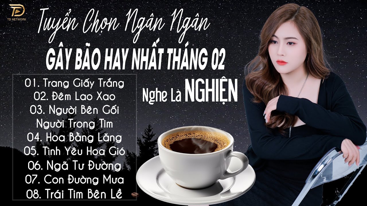 TRANG GIẤY TRẮNG ♫ 24-02 Nghe Thử 01 Lần Đảm Bảo Bạn Sẽ Nghiện NGÂN NGÂN COVER TRIỆU VIEW HAY NHẤT