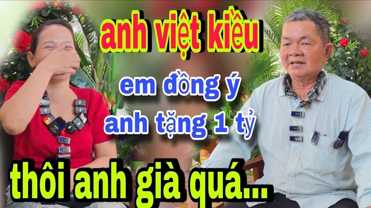 Anh Là Việt Kiều Mới Về Nước Em Đồng Ý Anh Tặng Ngay 1 Tỷ 