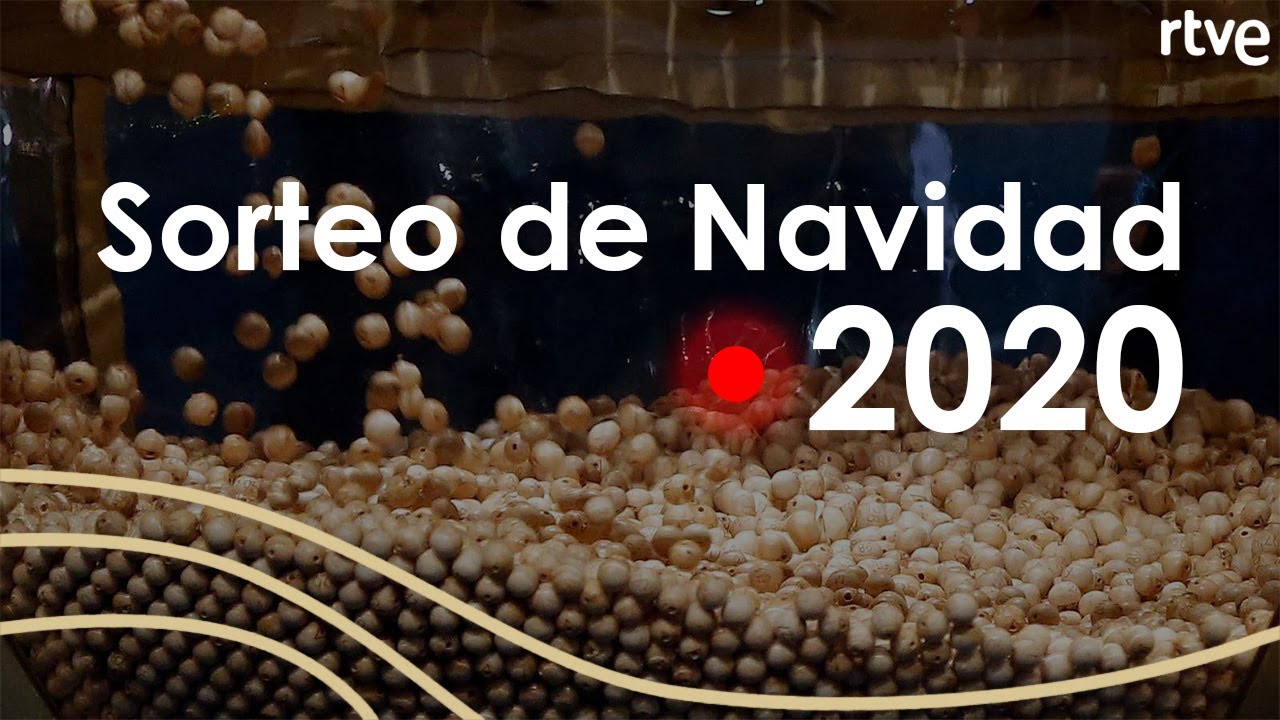 SORTEO DE LA LOTERÍA DE NAVIDAD 2020 EN DIRECTO