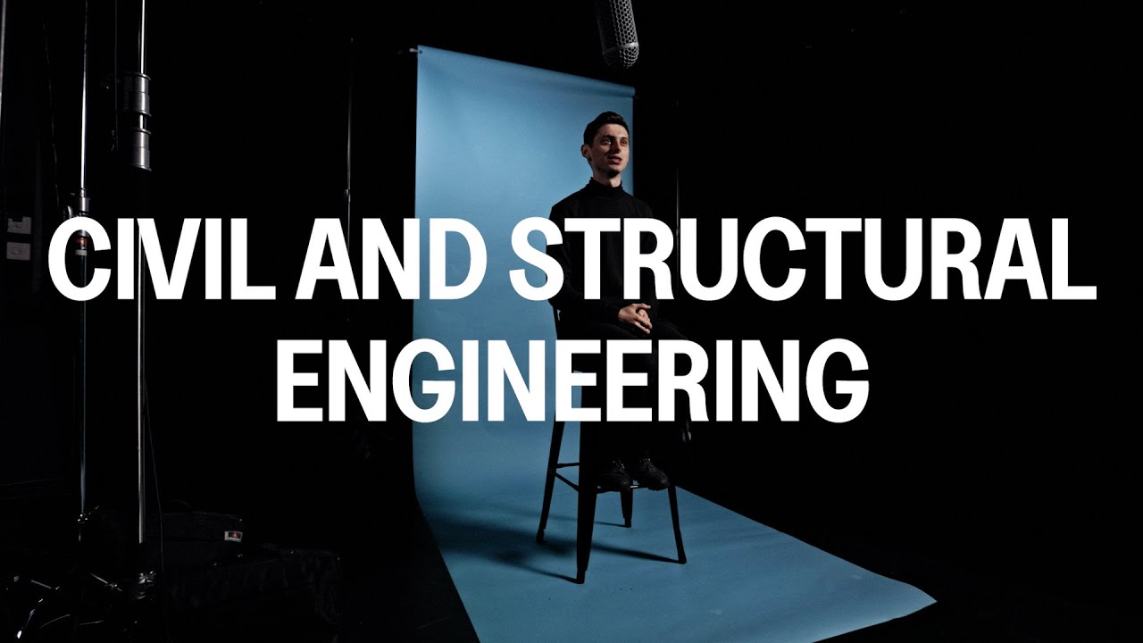 Civil and Structural Engineering | Course Overview