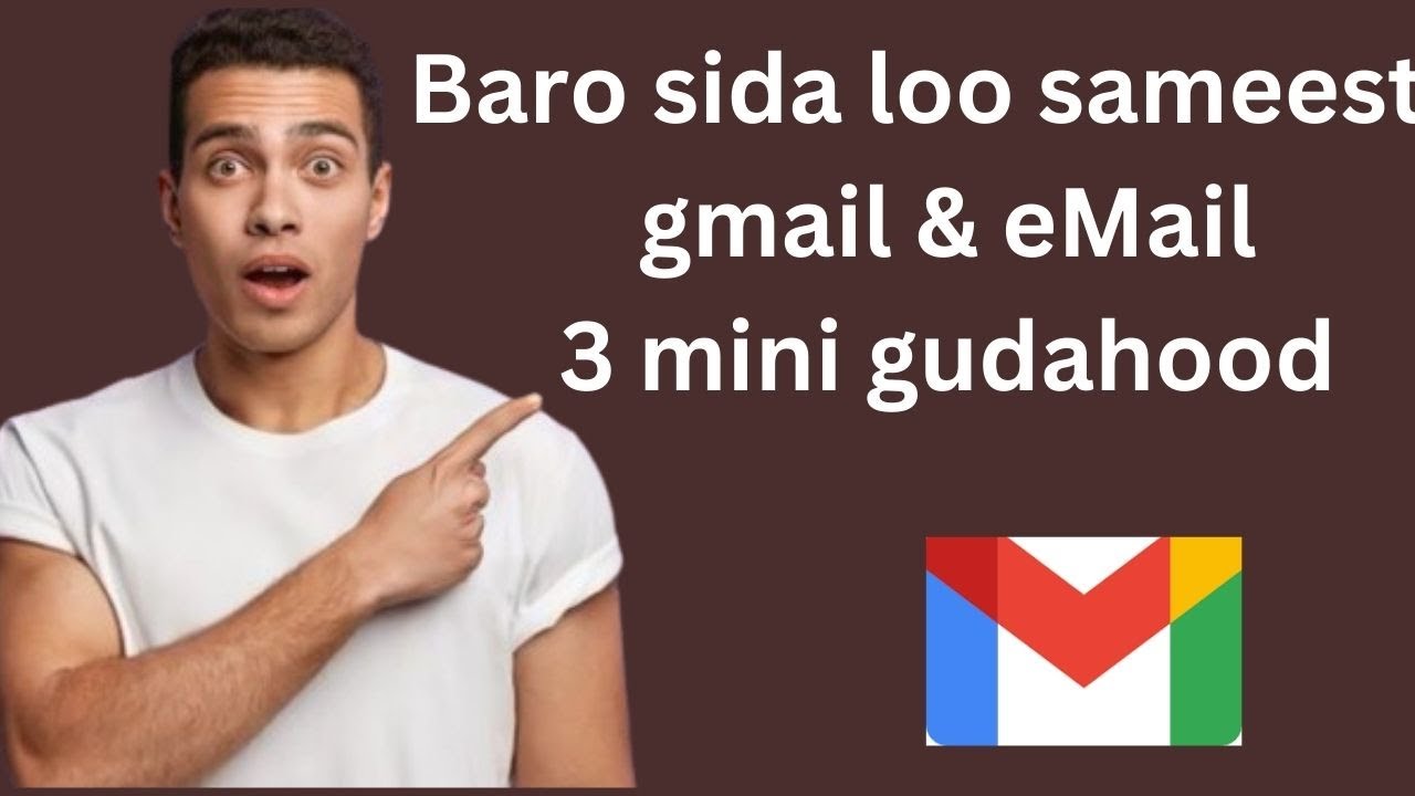 sidee loo sameeyaa Gmail |si fudud u sameeso gmail