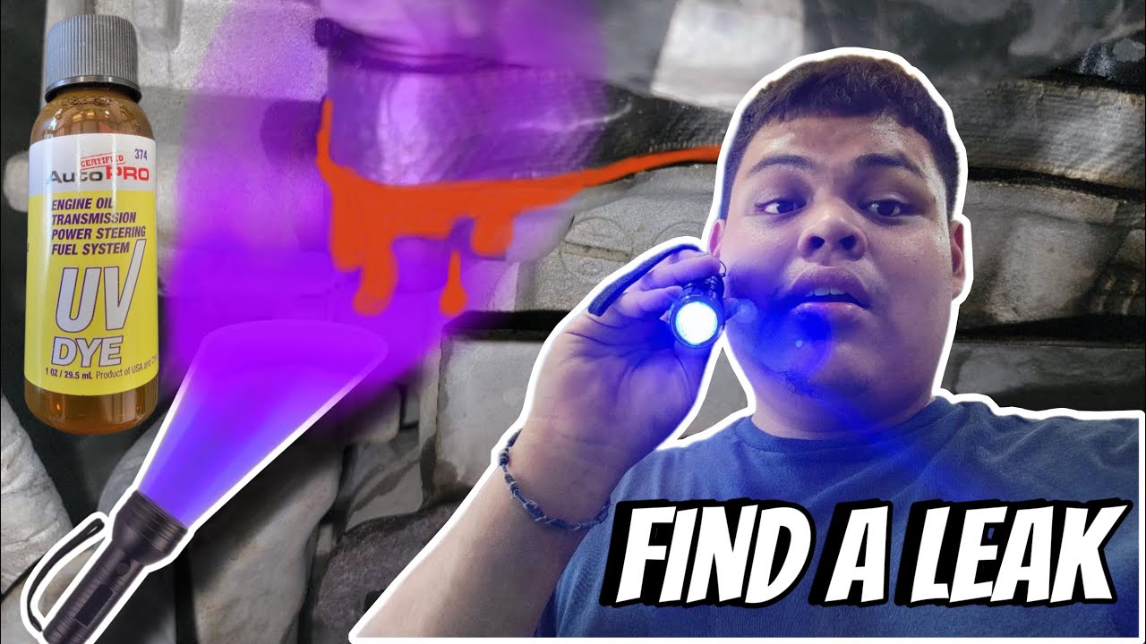 How to find a OIL LEAK using UV DYE