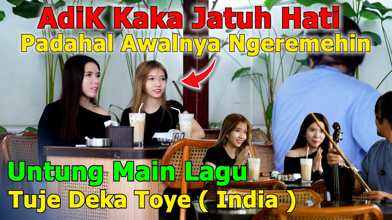 Adik Kakak Jatuh Hati Padahal Awalnya Ngeremehin Untung Main Lagu Tuje Deka Toye India