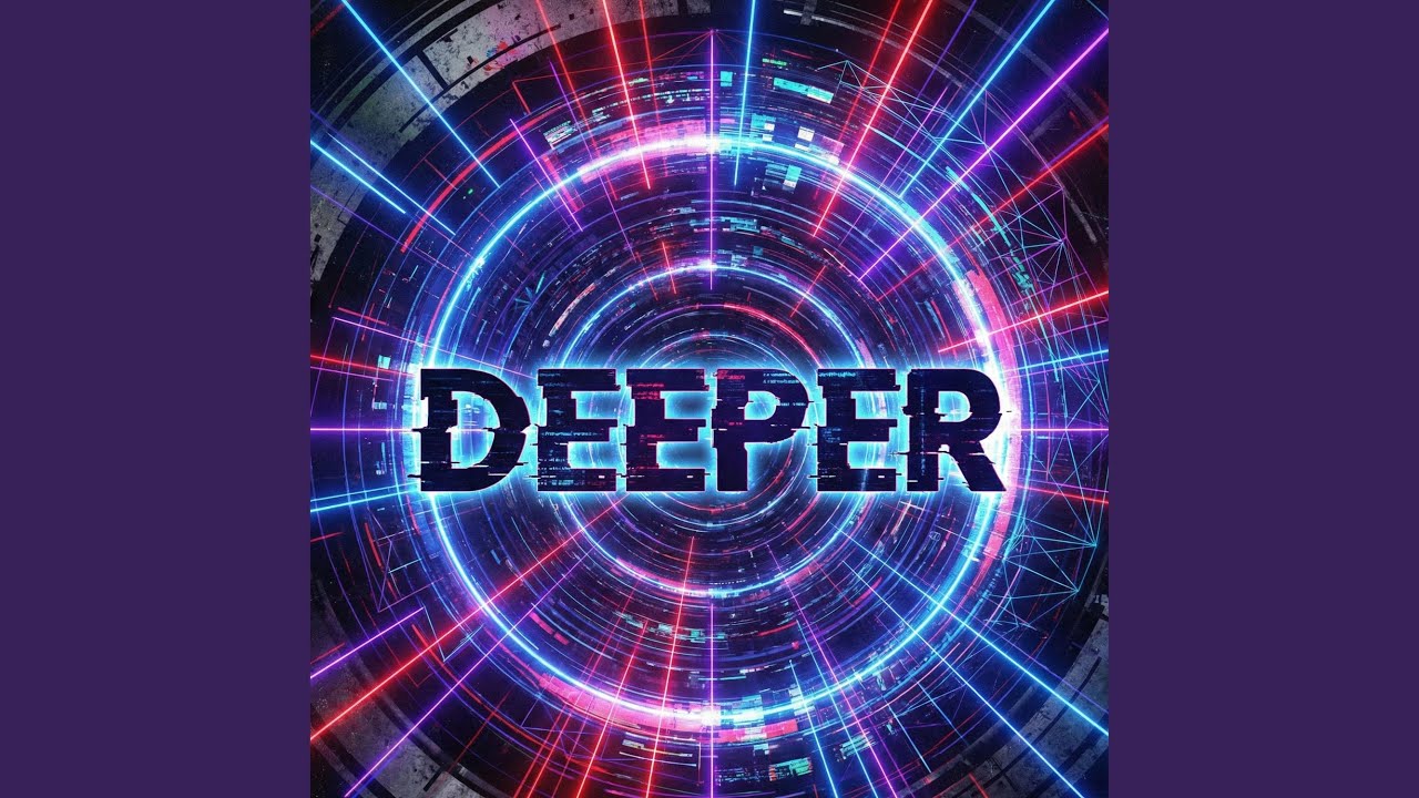 Deeper