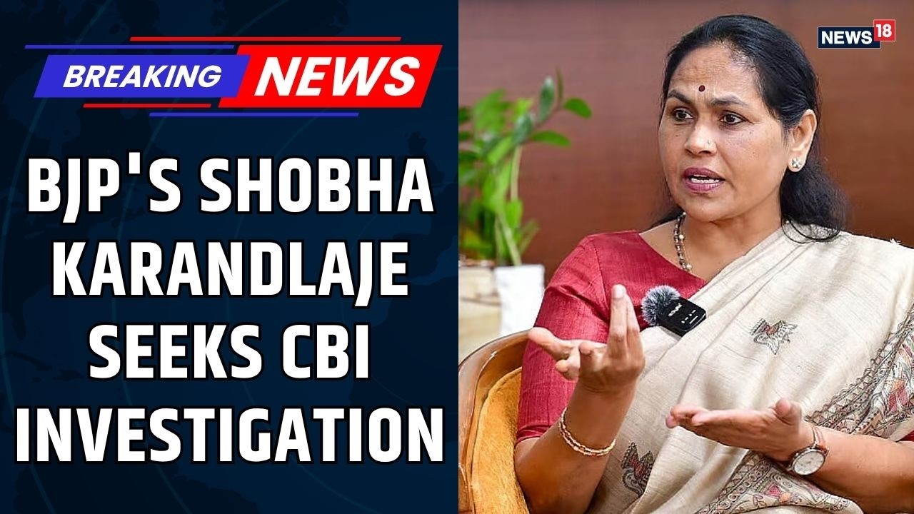 BREAKING: Shobha Karandlaje Demands CBI Probe, Political Storm Erupts | Karnataka Politics News