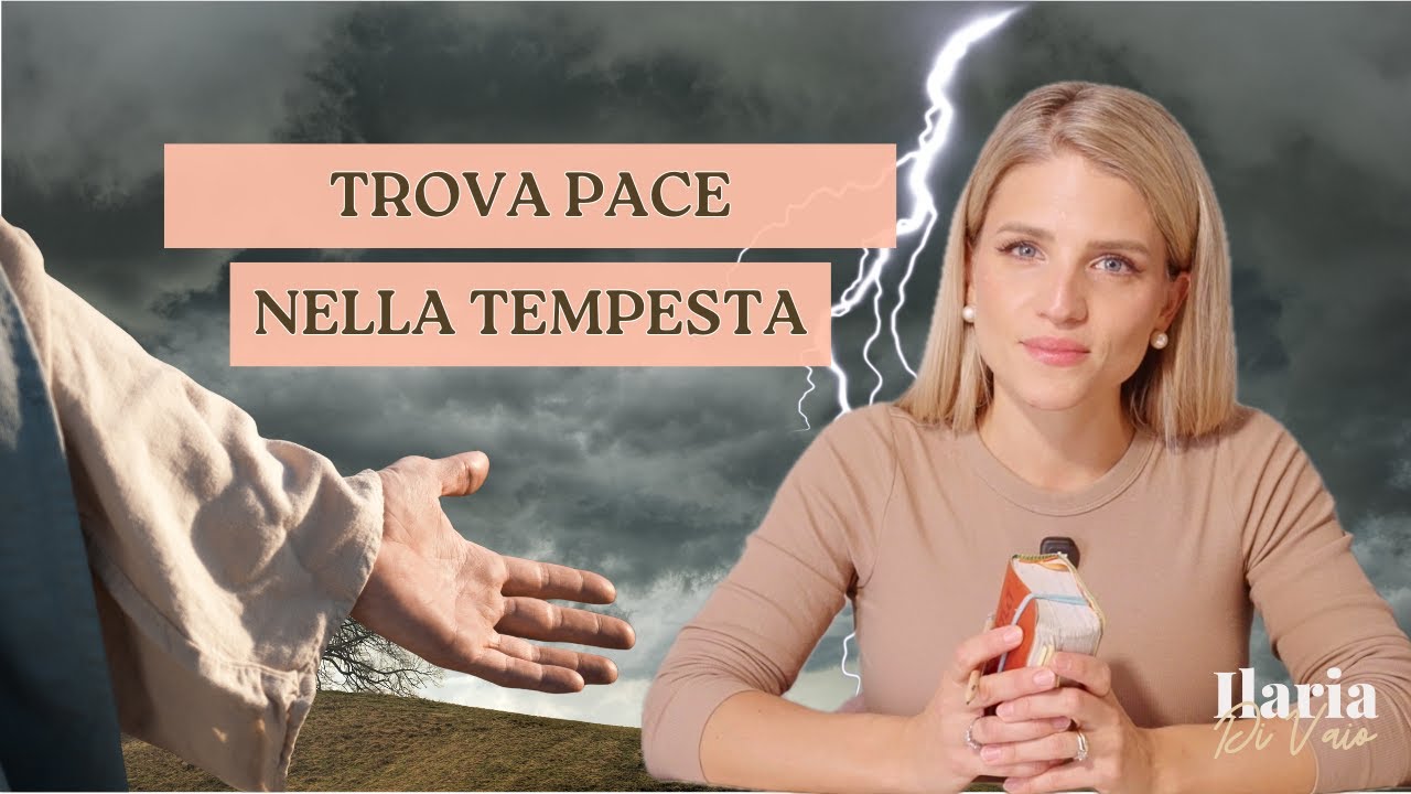 Ep. 41 TROVA PACE NELLA TEMPESTA - TGB podcast by Ilaria Di Vaio