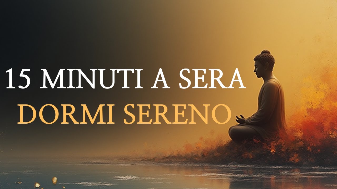 Ogni notte 15 minuti di Buddha – dormi bene, mente serena, via malattie e dolori