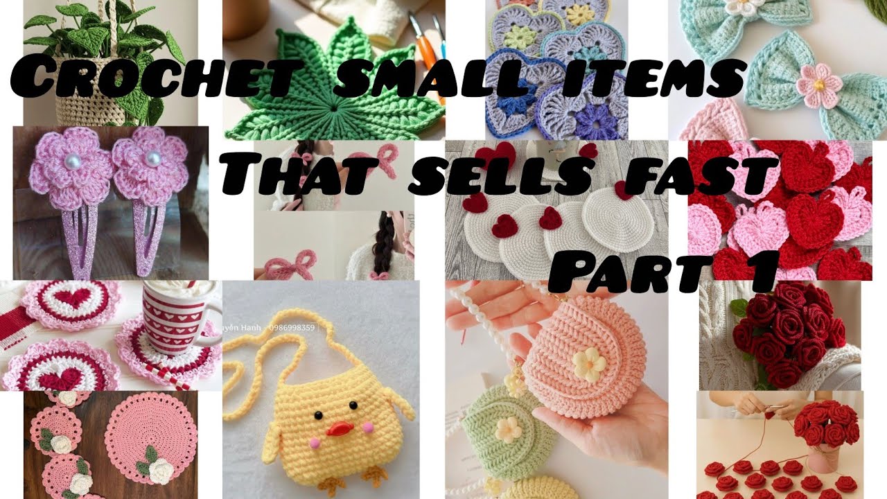 What Are The MOST Profitable SMALL Crochet Items To Sell Fast? Part 1