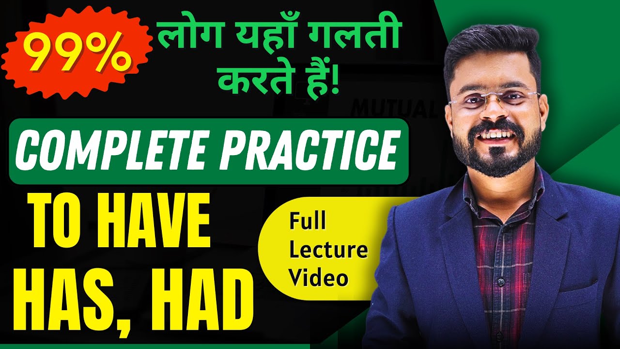 Verb of To be and To have | Has Have Had Uses in English | English Speaking Practice