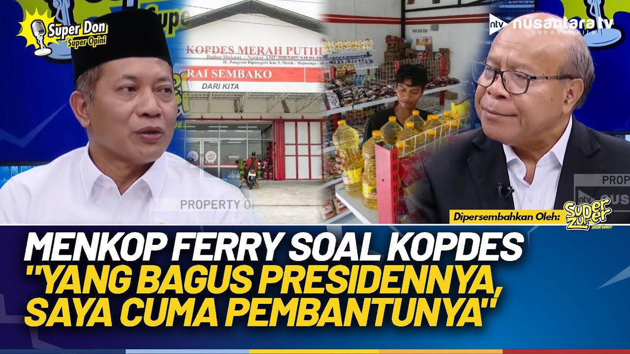 [FULL] Menkop Ferry Soal Kopdes Merah Putih: yang Bagus Presidennya, Saya Cuma Pembantunya | NTV