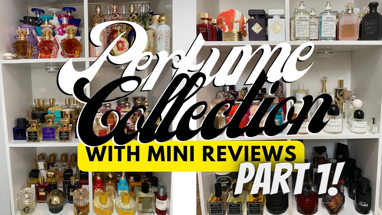 My Entire Perfume Collection 2023, Niche Fragrance Collection, Designer Fragrance Collection
