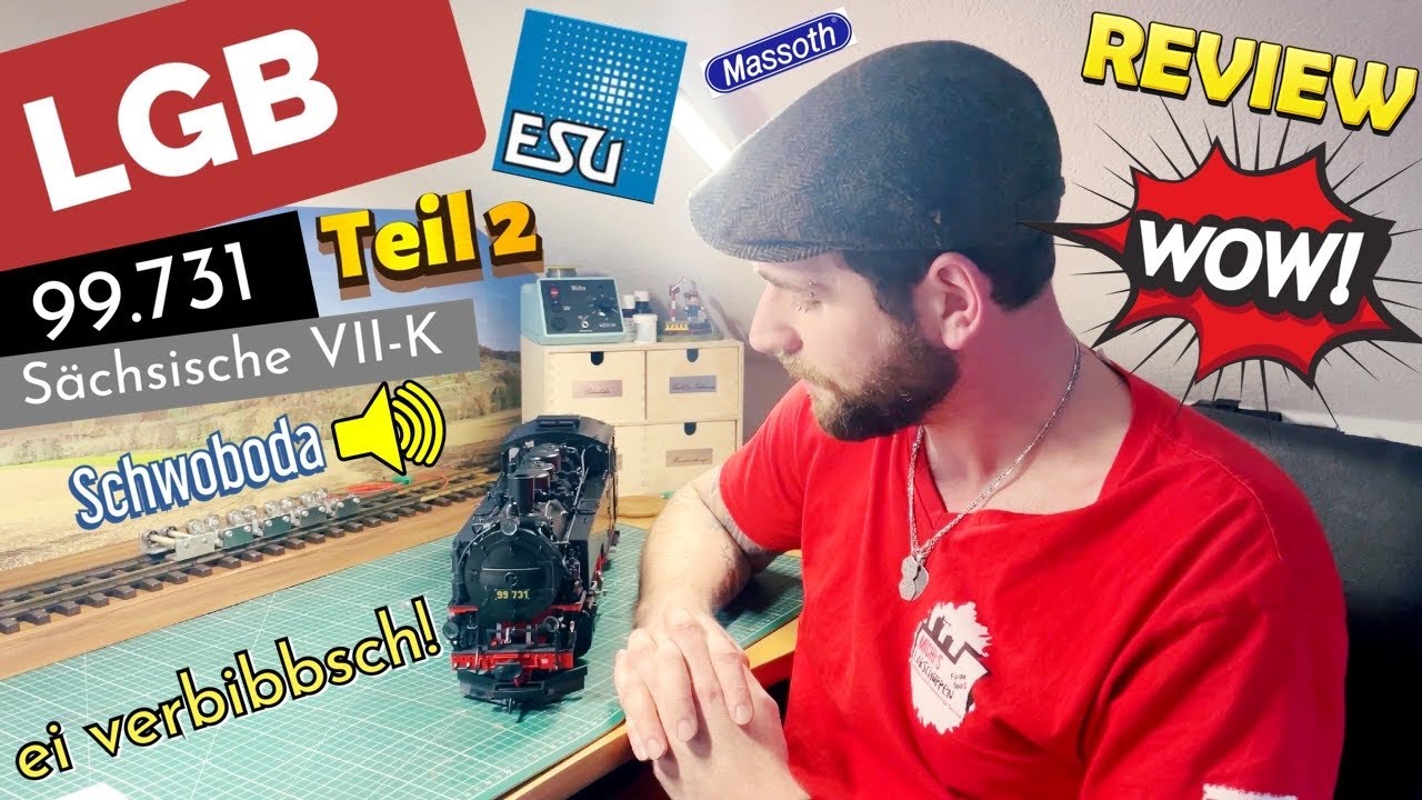 LGB Sächsische VII-K 99.731 Vorstellung Teil.2 ESU/ Schwoboda-Sound (Digital/Sound/Dampf/Entkuppler)