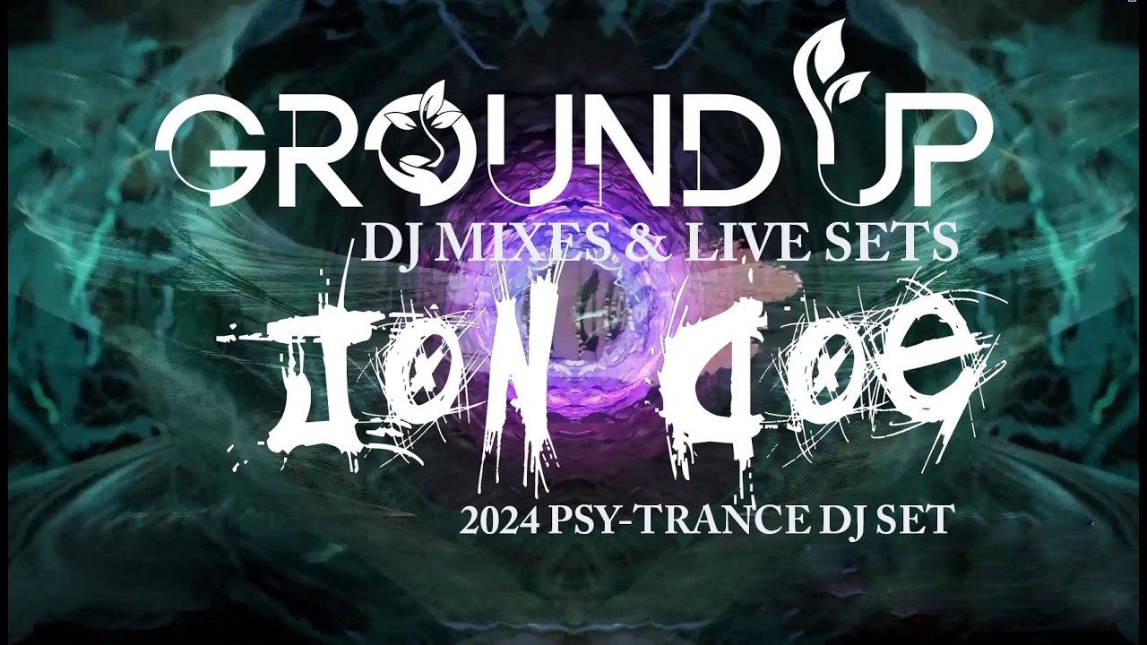 2024 PSYTRANCE DJ MIX -    Jon Doe Live DJ Set @GroundUpLondon