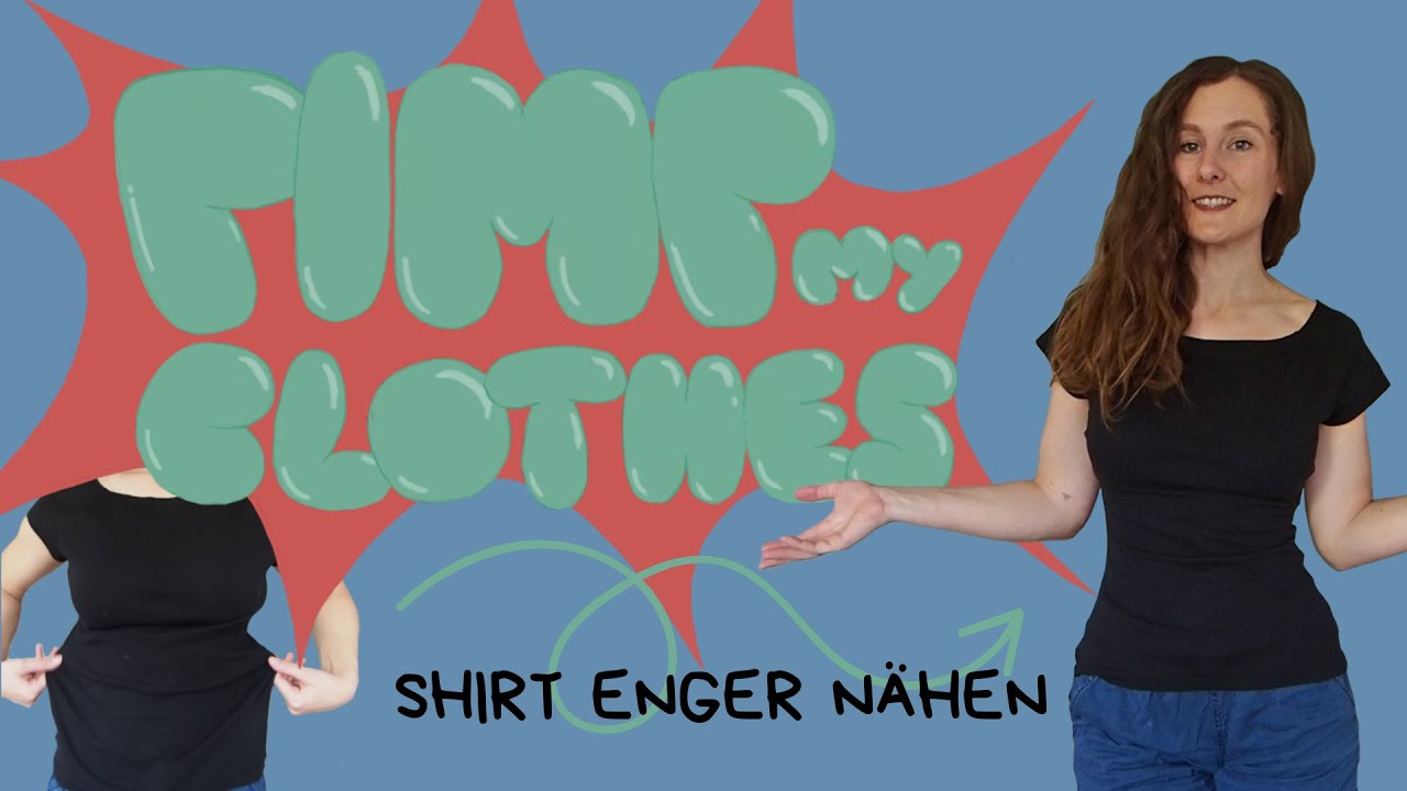Pimp my clothes - Shirt enger nähen