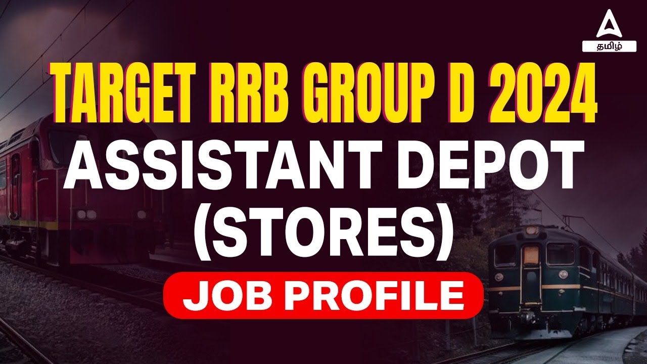 RRB Group D 2024 | RRB Group D Assistant Depot Stores Work & Job Profile | Adda247 Tamil