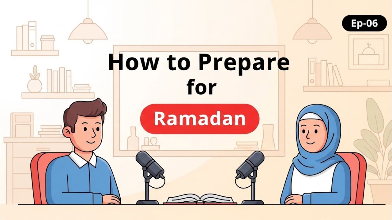 How to Prepare for Ramadan | Spiritual, Mental & Daily Preparation | Calm Islamic Podcast
