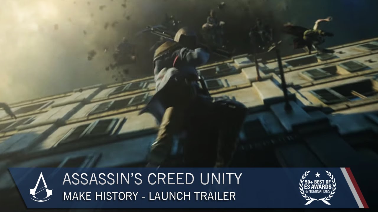 Assassin's Creed Unity: Make History | Trailer | Ubisoft [NA]