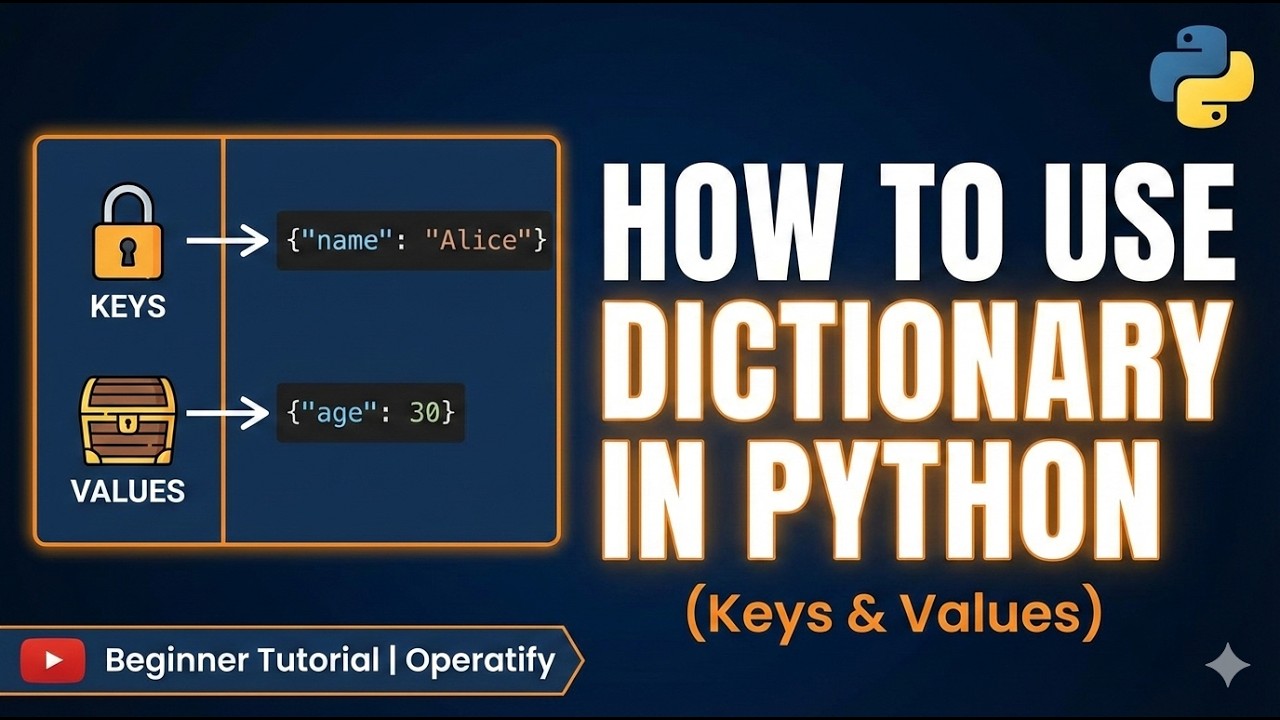 How to Use Dictionary in Python (Keys & Values) | Beginner Tutorial | Operatify