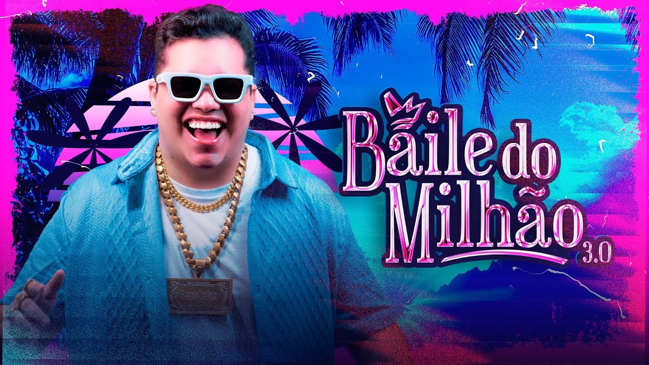 1 MILHÃO - BAILE DO MILHÃO 3.0 ( CD COMPLETO )