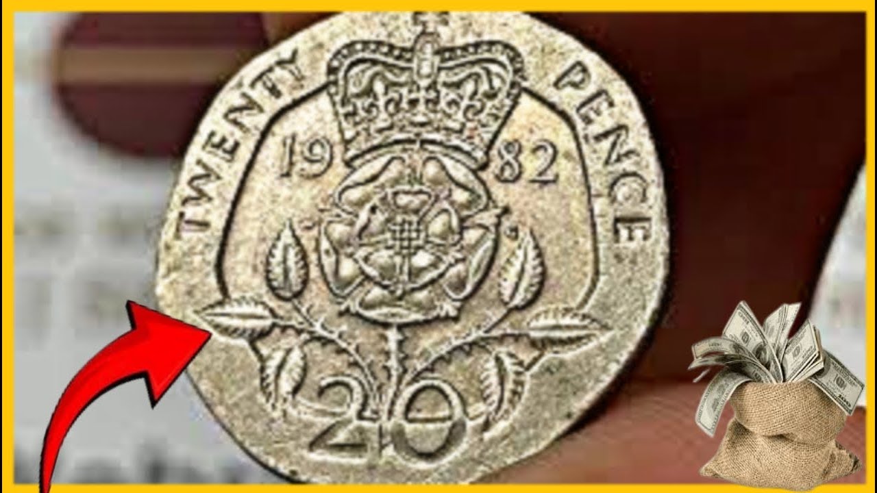 UK Twenty pence most Valuable 20p (1982 )coin worth up to $500,000 to look for
