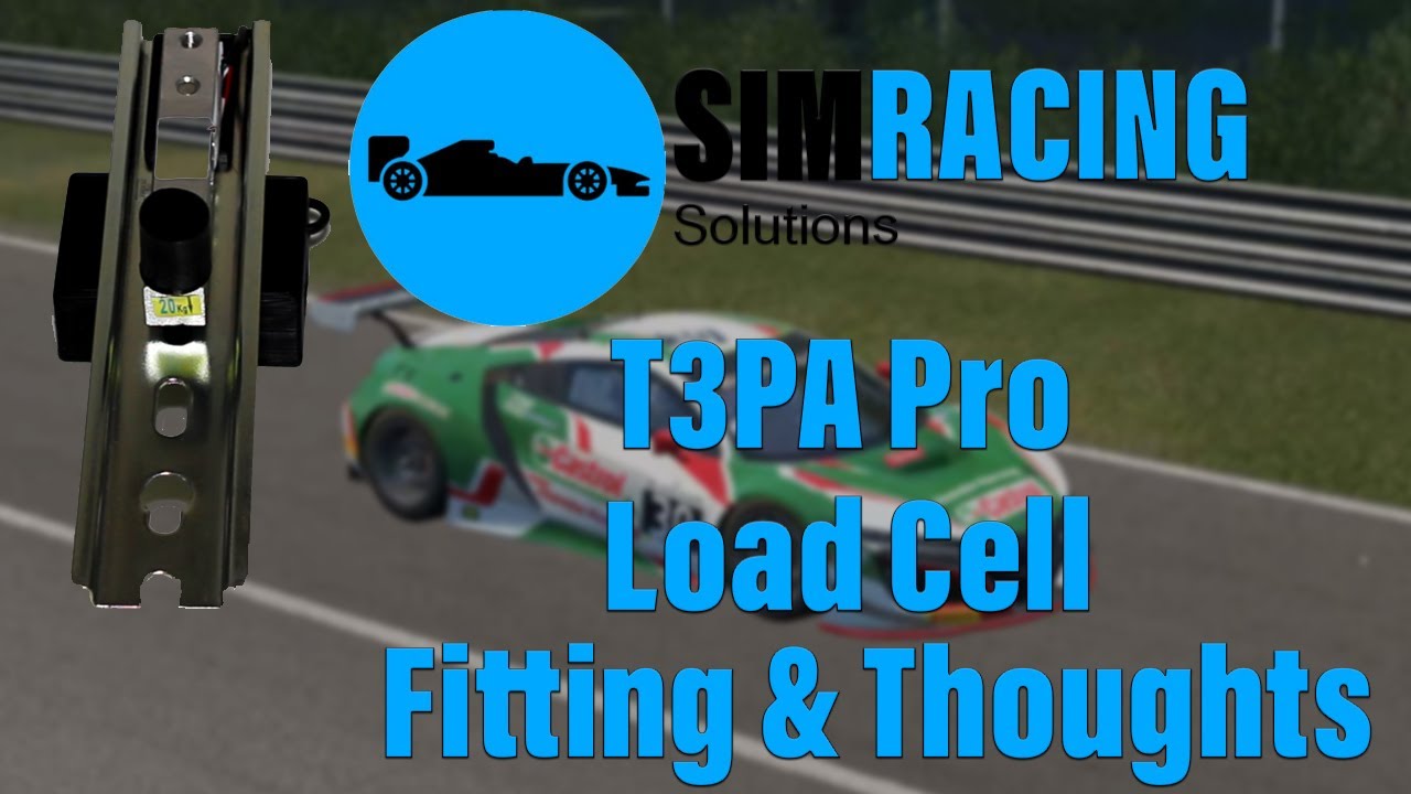 T3PA Pro Load Cell Fitting & Thoughts - Sim Racing Solutions Mod